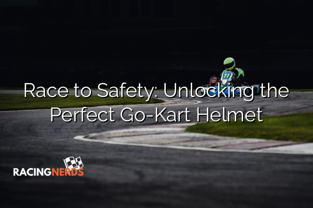 Race to Safety: Unlocking the Perfect Go-Kart Helmet
